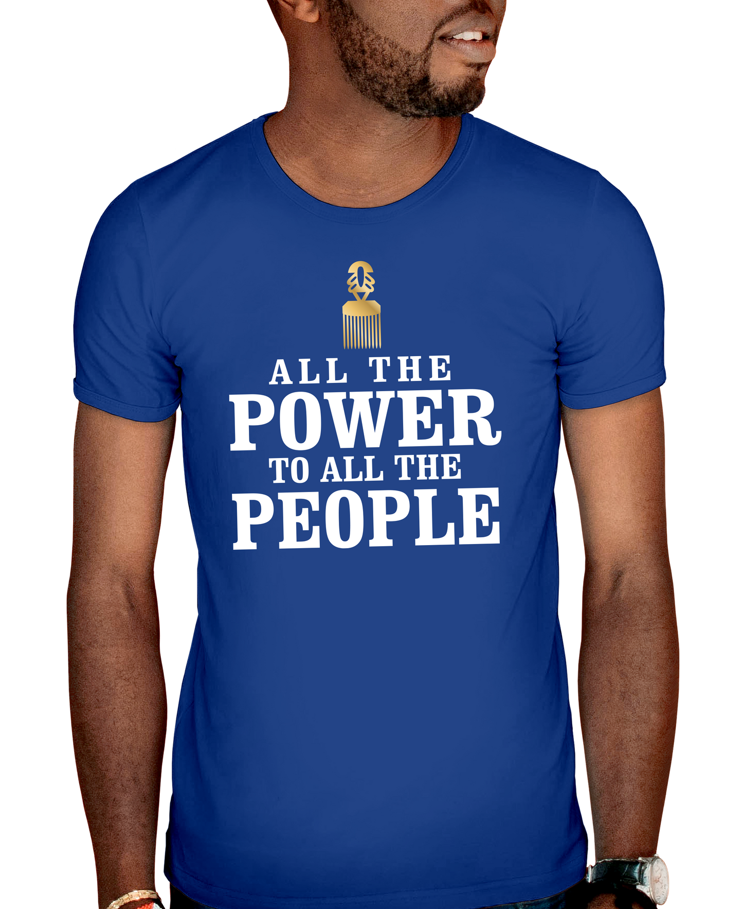 All The Power To All The People Adult Short Sleeve Tee